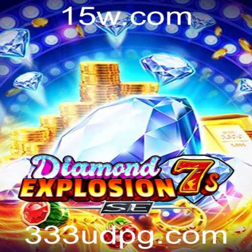 Explorando o Mundo de DiamondExplosion7sSE: Regras e Estratégias para o Jogo do Momento